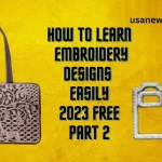 How to learn embroidery designs easily 2023 free 3